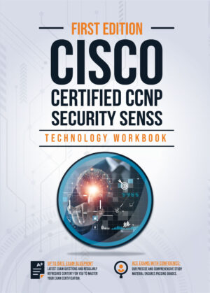 CCNP Security SENSS Technology Workbook: Exam: 300-206