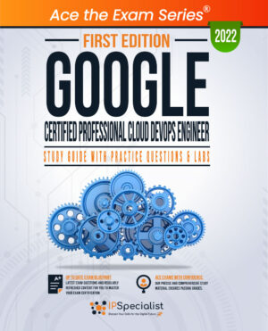 Google Certified Professional Cloud DevOps Engineer SG 1st Edition 2022
