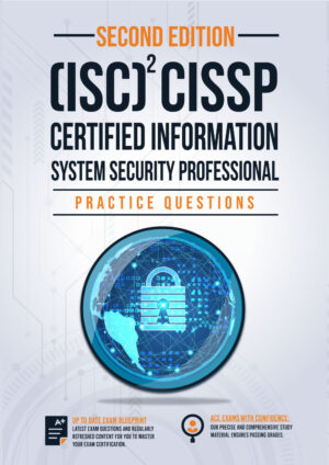 (ISC)² CISSP Certified Information Systems Security Professional 399+ Exam Practice Questions