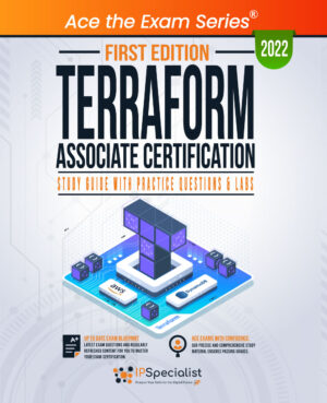 Terraform Associate Certification: Study Guide First Edition - 2022