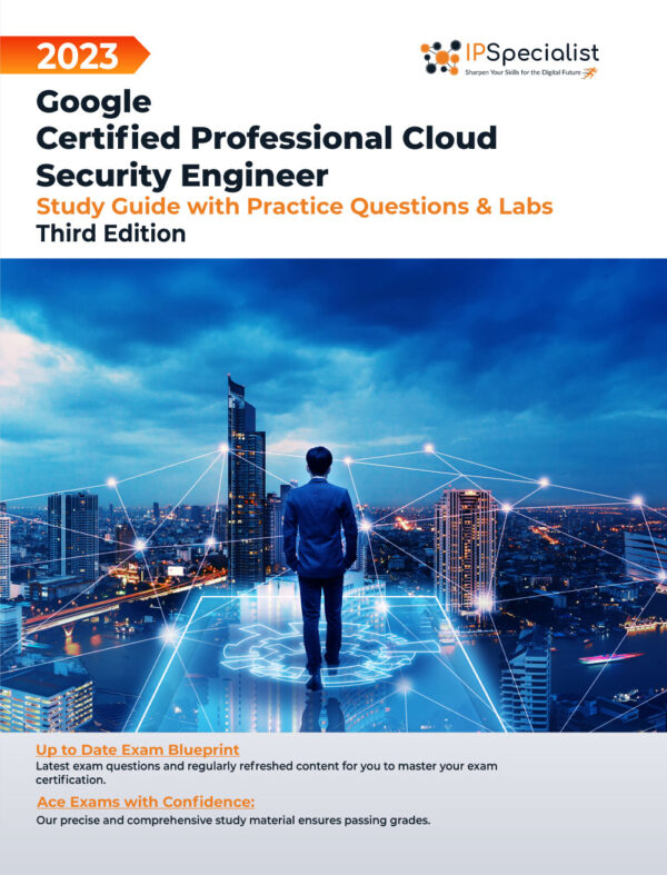 google-certified-professional-cloud-security-engineer-study-guide-third-edition