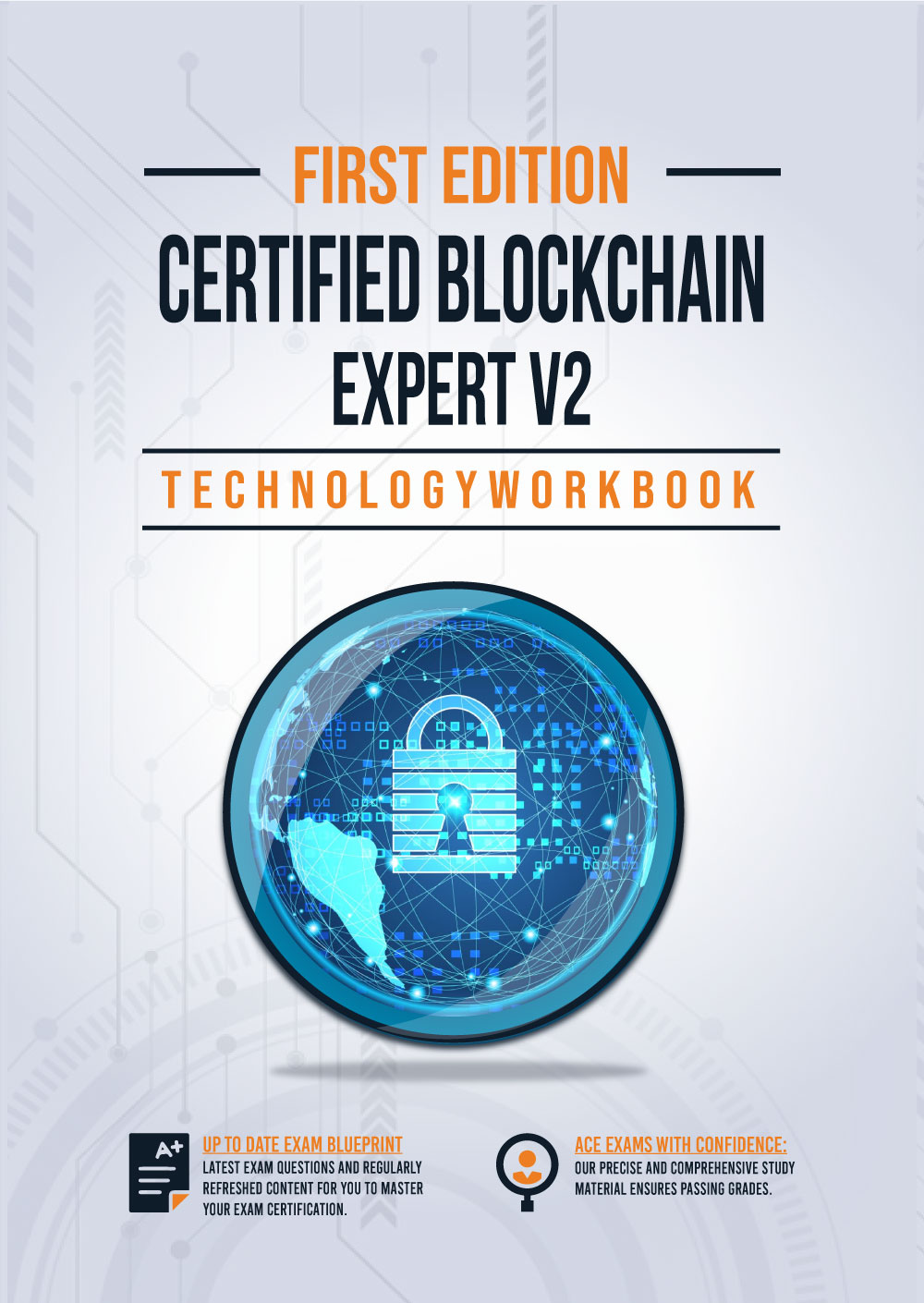 Certified Blockchain Expert v2 Complete Training Guide With Exam Practice Questions