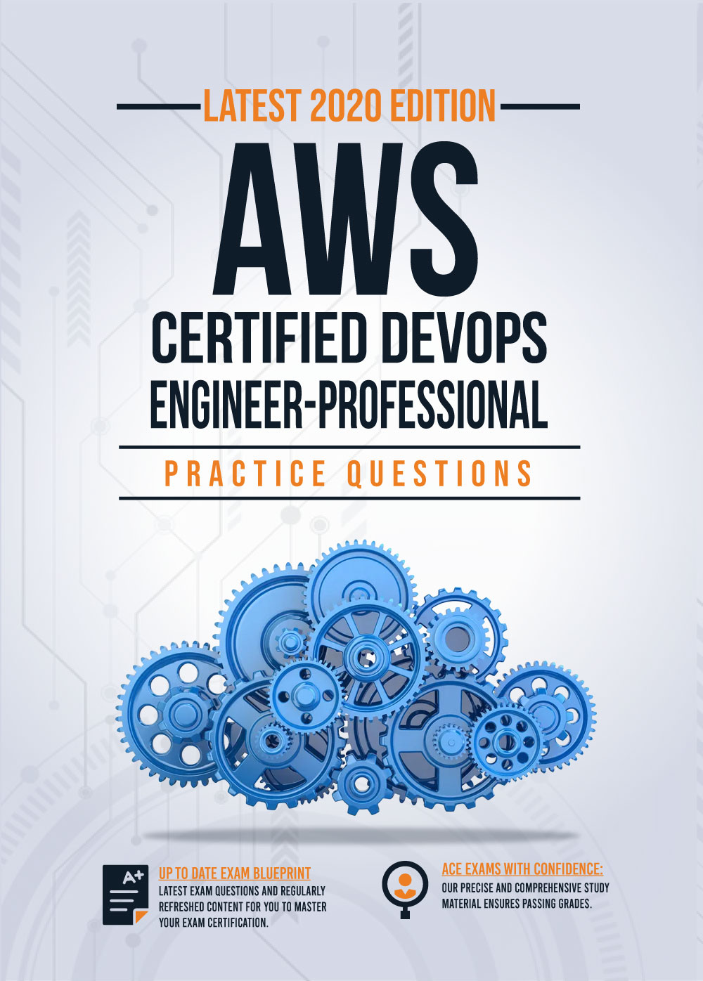 AWS Certified DevOps Engineer – Professional Exam Practice Questions: 350+ Exam Questions